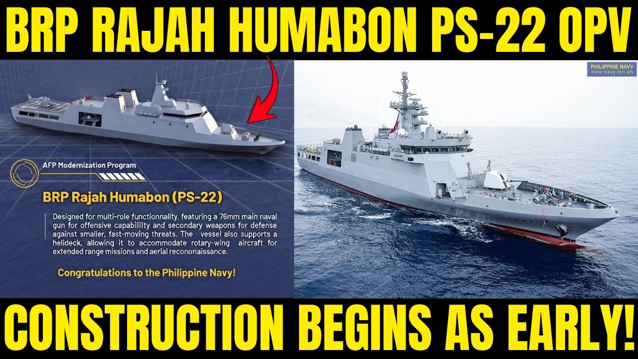BRP Rajah Humabon OPV Construction Begins as Early!