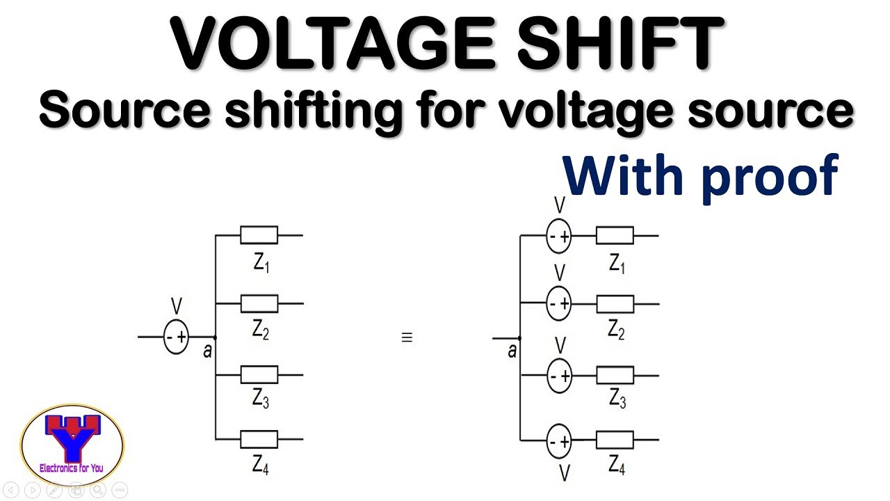Source shifting for voltage source with proof | source shifting in network analysis | Voltage shift