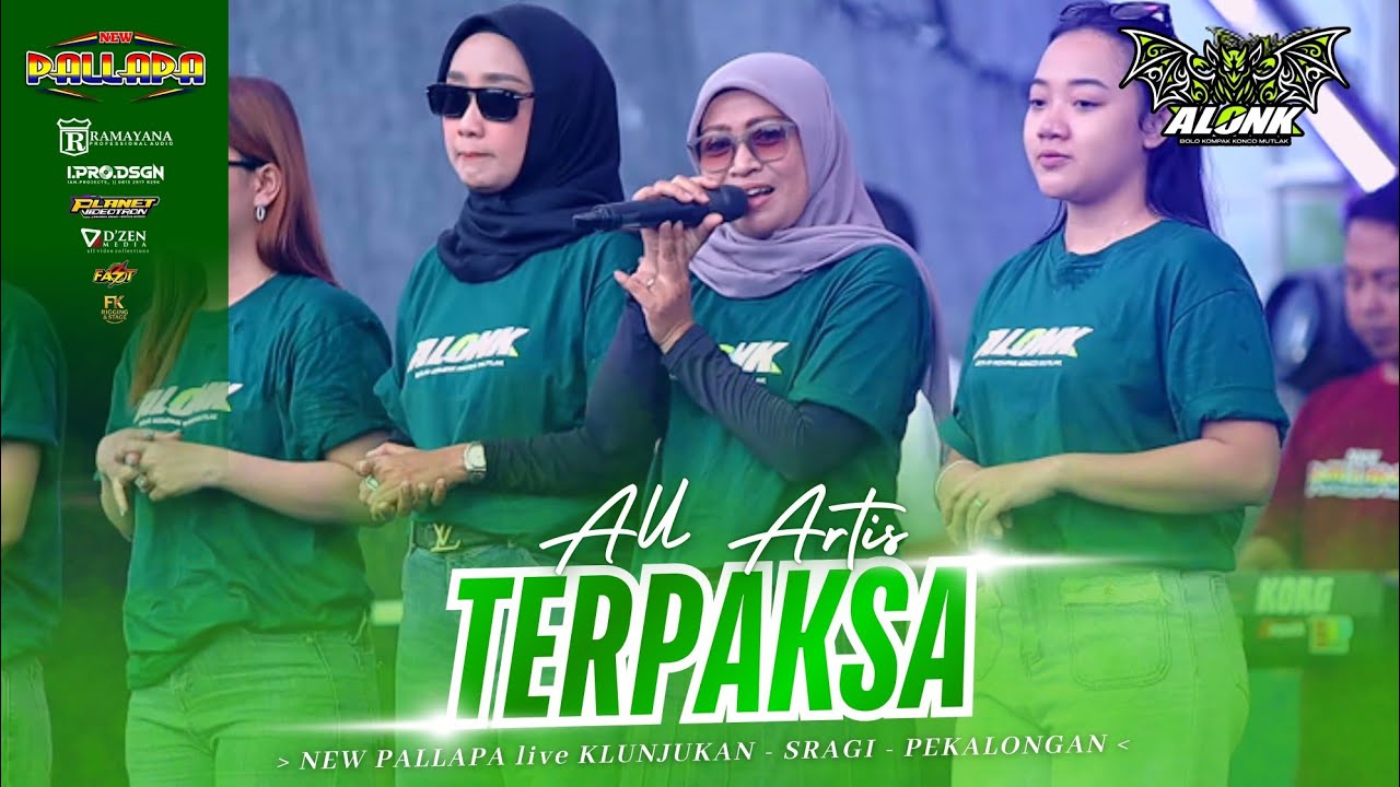TERPAKSA - ALL ARTIS - NEW PALLAPA - ALONK 2026