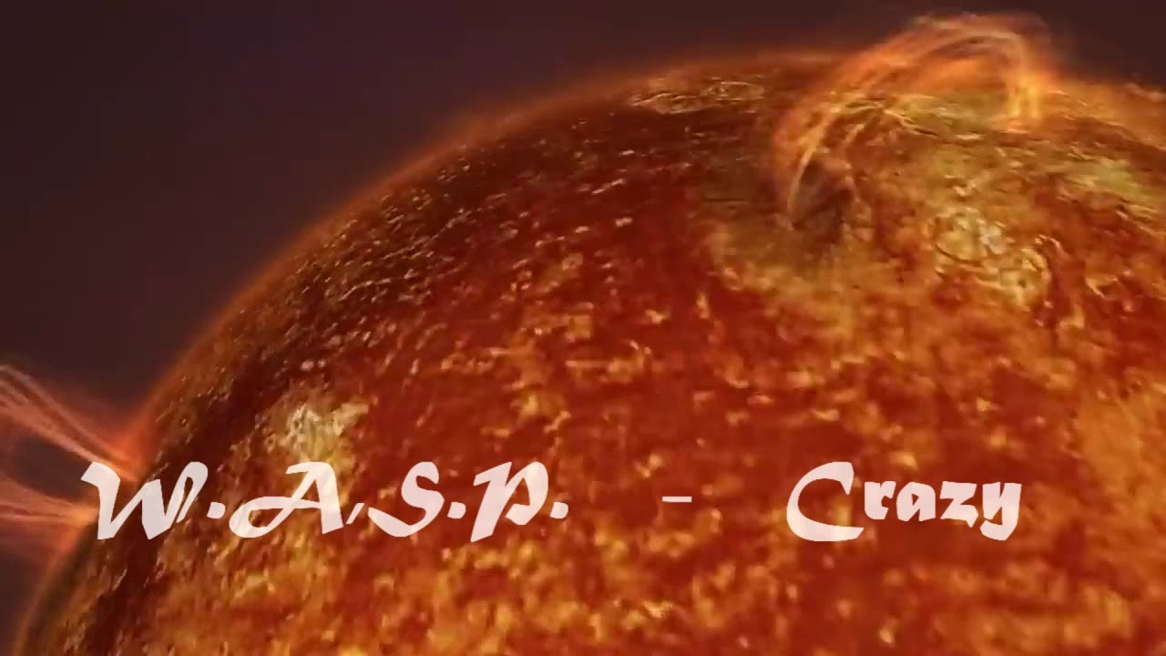 WASP   -  Crazy
