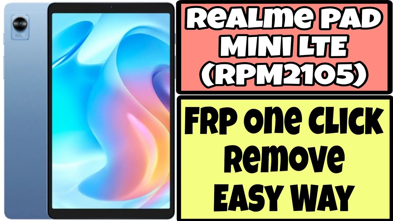 Realme Mini Pad (RMP2105) Frp one Click Remove ll Realme Mini Pad Google Account Unlock Easy Mehtod