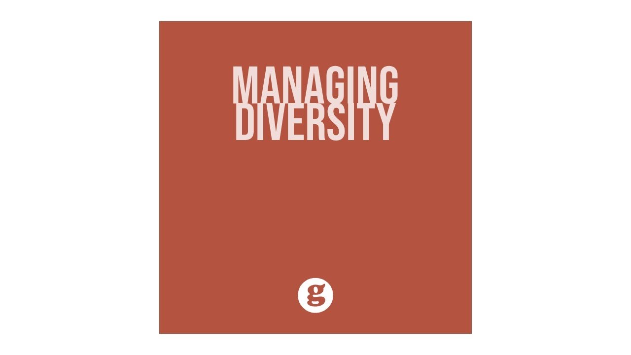 Managing Diversity