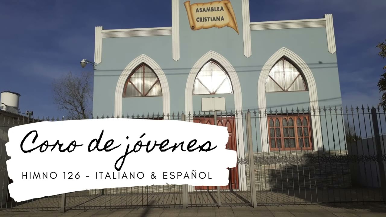 Coro de jóvenes - Himno 126 en italiano & español