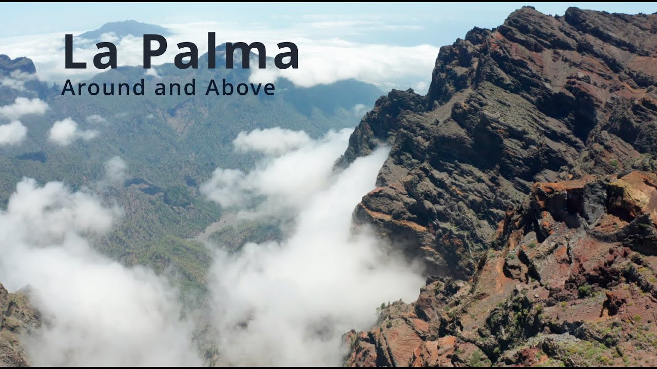 La Palma - Around and Above