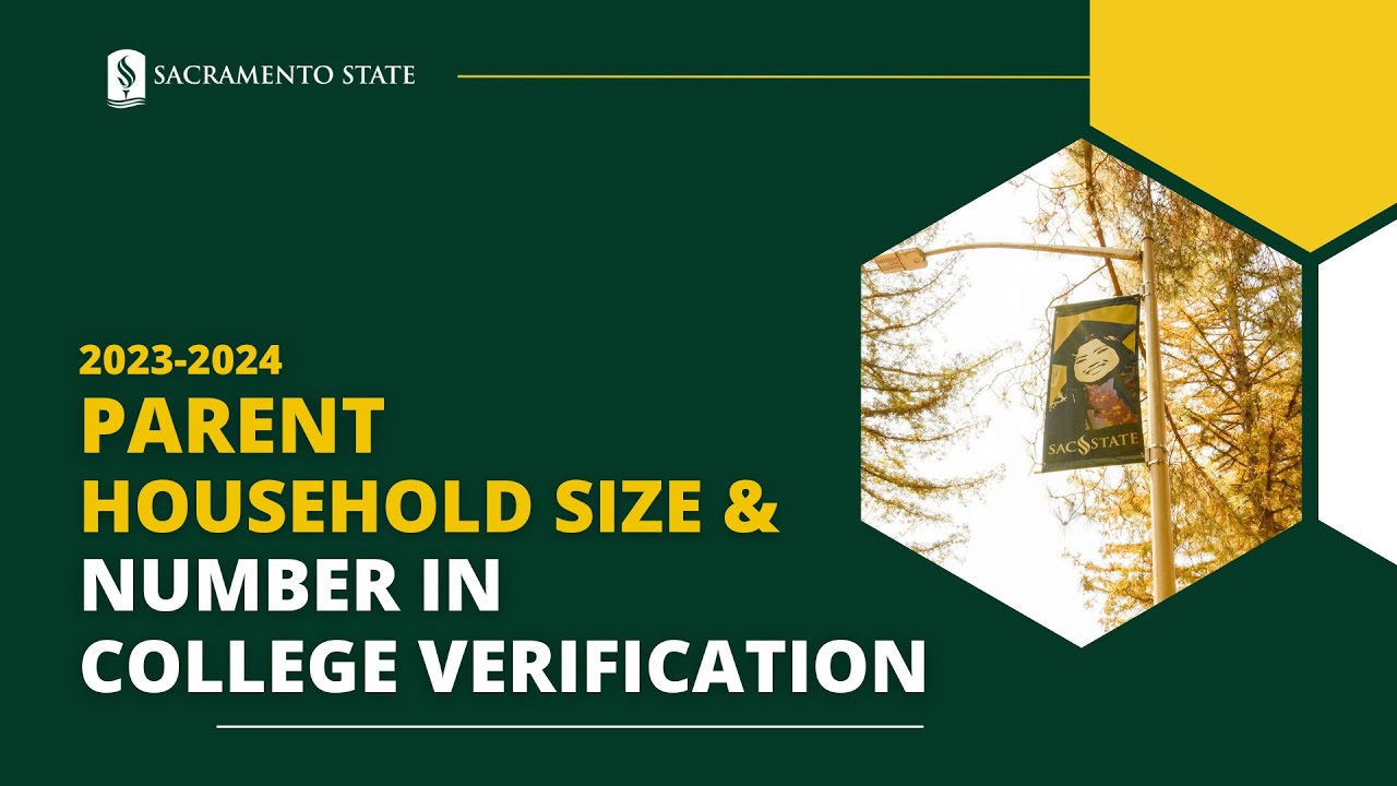 How To Complete: Parent Household Size & Number in College Form