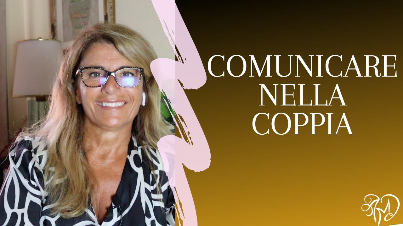Comunicazione efficace in coppia