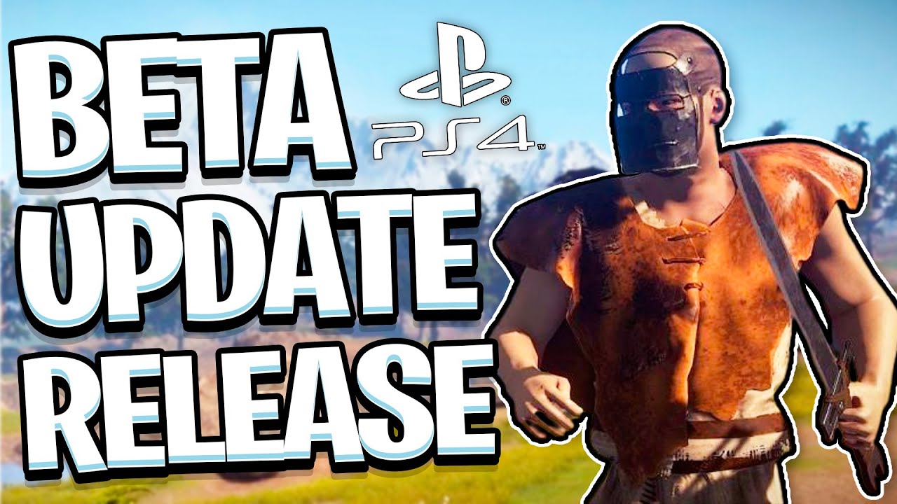 Rust PS4 Beta Update! Release Date