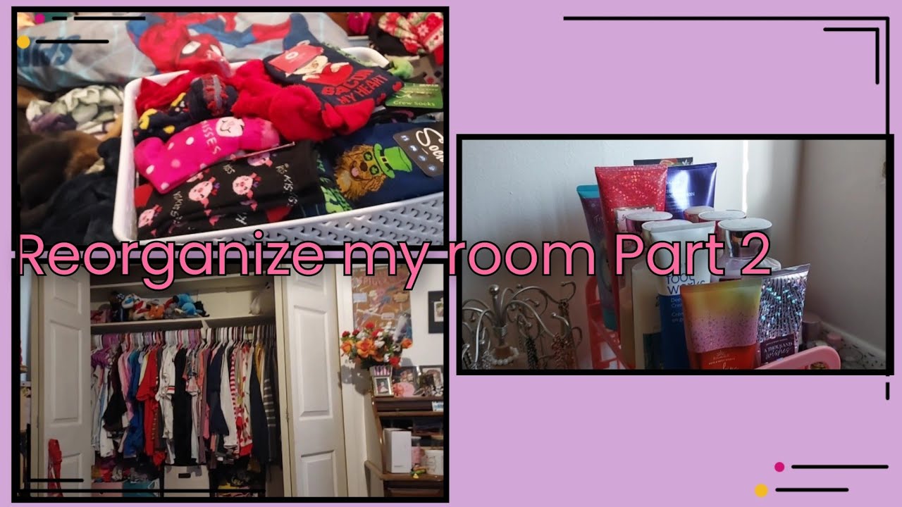 Reorganize my room part 2 with a small closet Clean out