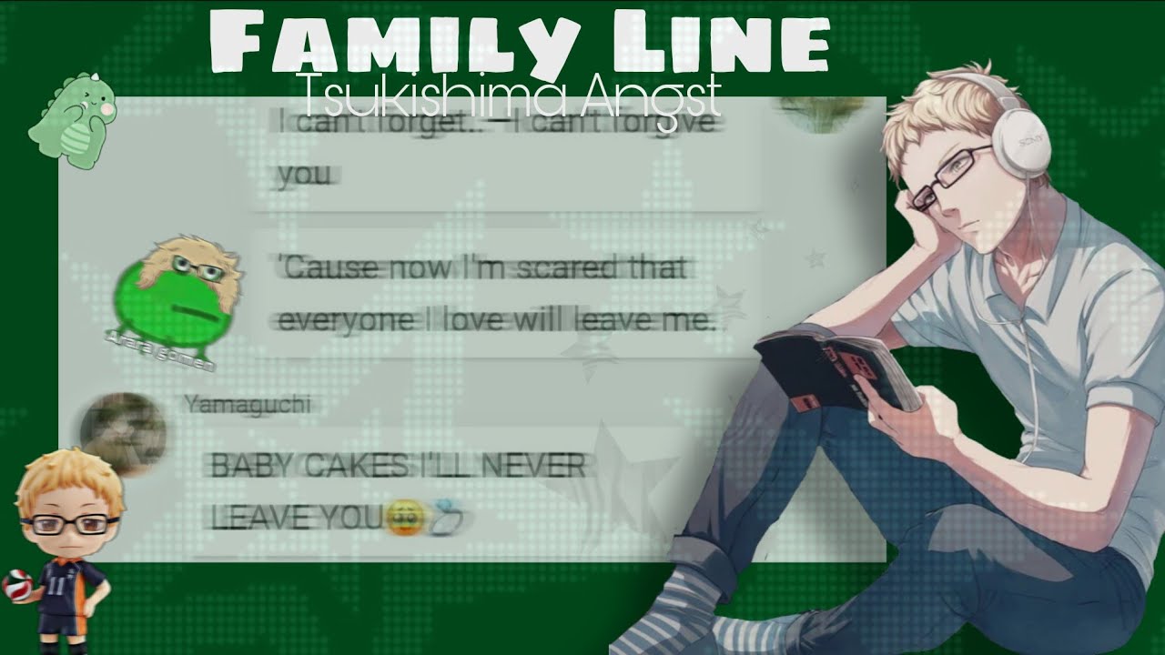 Family Line - Conan Grayl|Haikyuutexts (Tsukishima Angst)