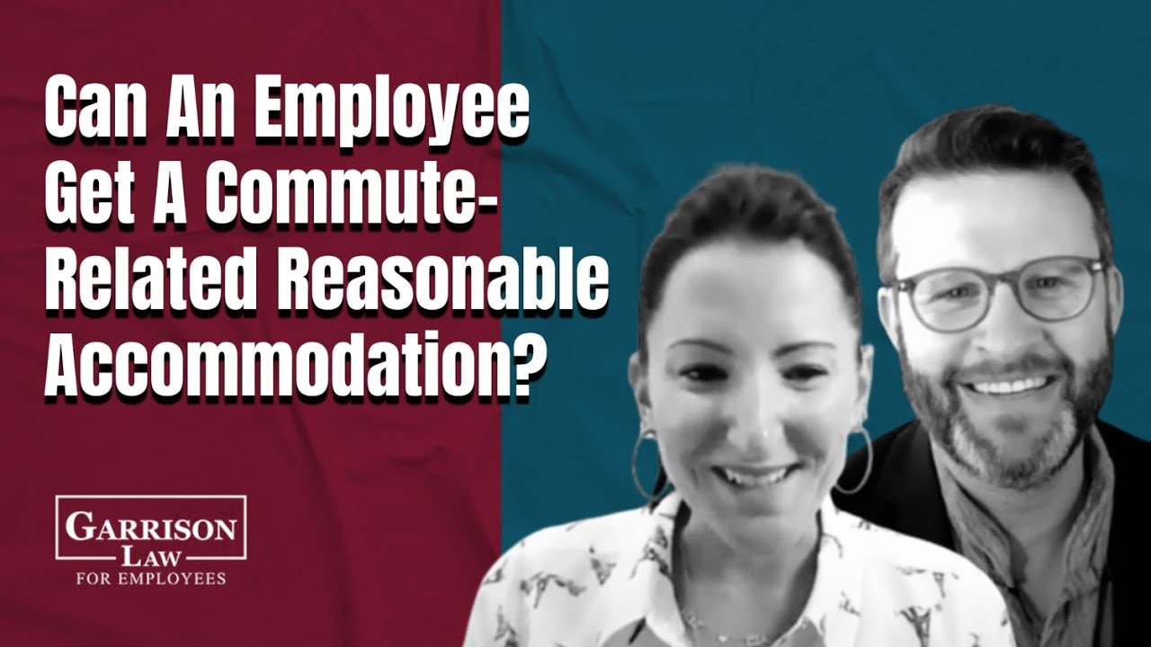 Can an Employee Get a Reasonable Accommodation to Help Them Commute To or From Work?