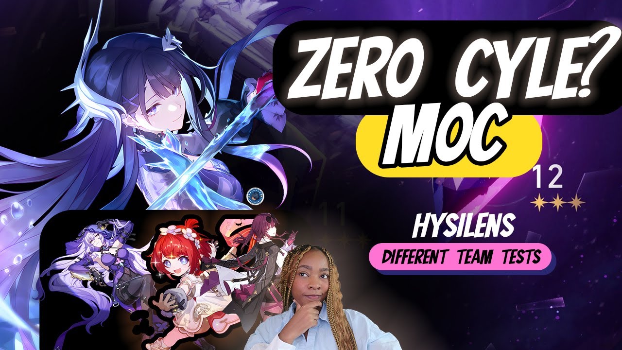 Hysilens 0-Cycle MoC Run | Full Team Builds & High-Speed Showcase (Ver3.5)#HonkaiStarRail #hysilens