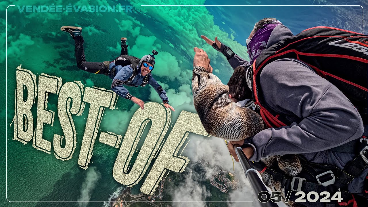 SAUT EN PARACHUTE | Best Of Mai 2024