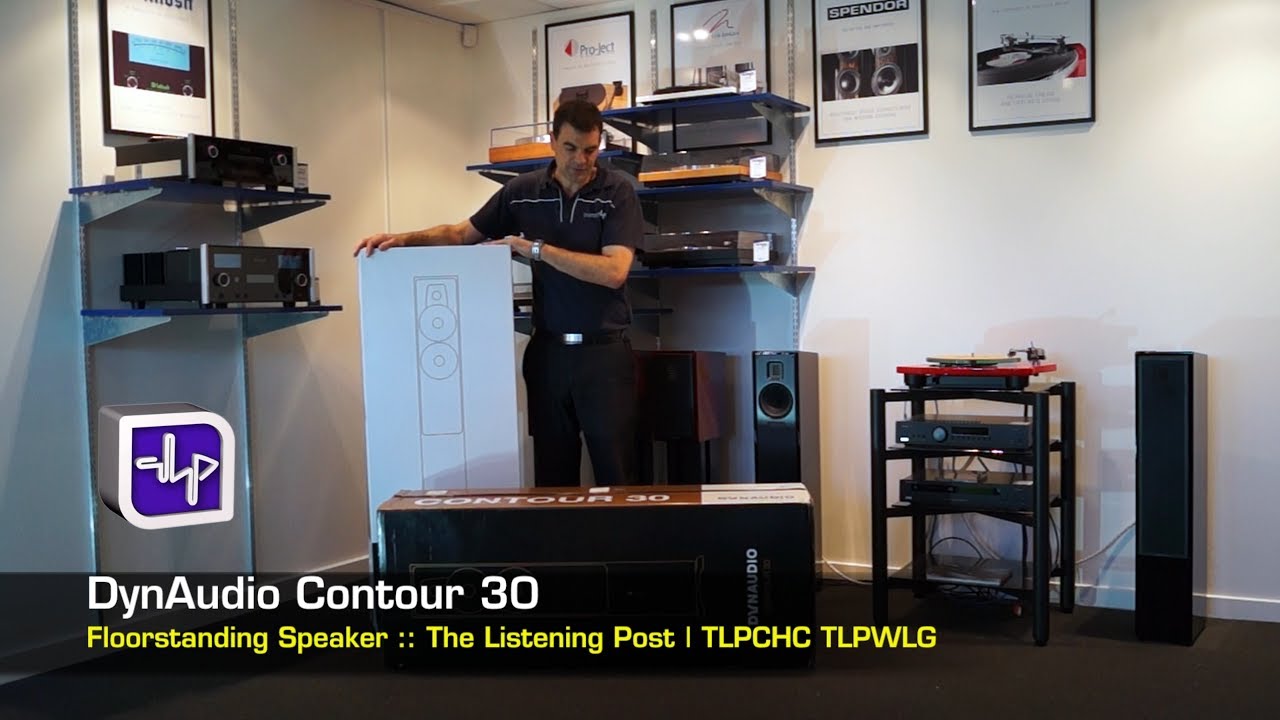 Dynaudio Contour 30 Unboxing, Floor Standing | The Listening Post | TLPCHC TLPWLG