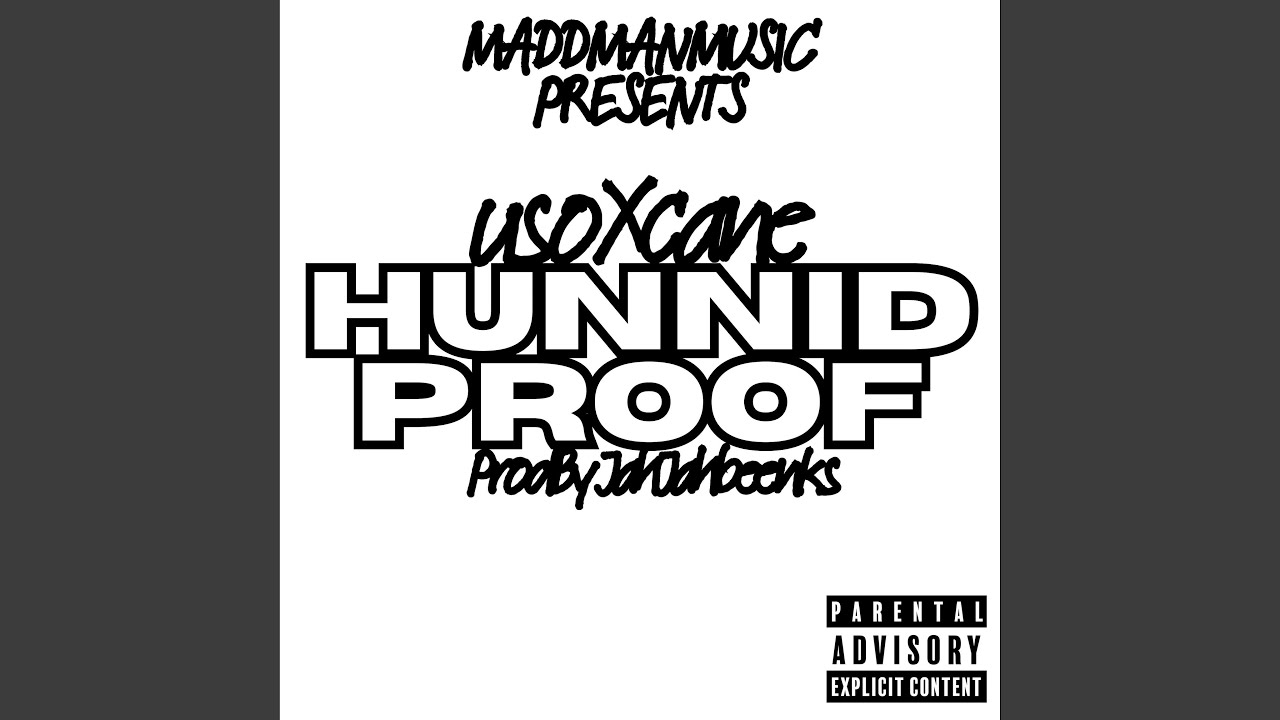 Hunnid Proof