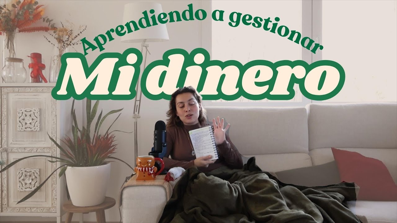 Cuidarme empezó por aprender a gestionar mi dinero