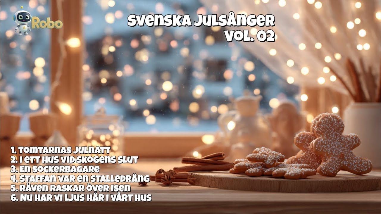 🎅 Svenska Julsånger Vol. 2 - Klassiska barnsånger i julskrud | Robo Music