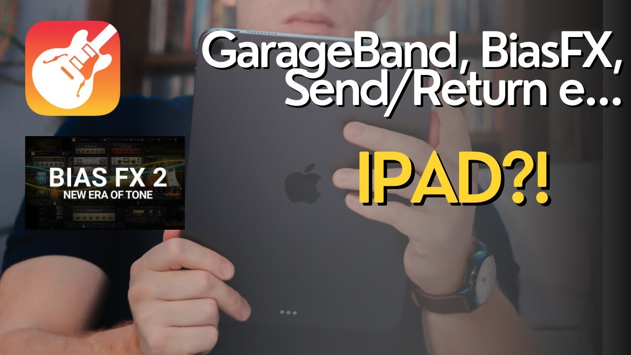 Como gravar com o iPad? GarageBand, Send/Return, impulse response, BIAS FX. Tudo isso e mais!