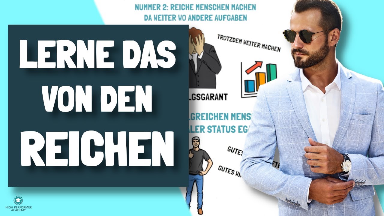 Reich werden Tipps: 6 elementare Dinge die du von reichen Menschen lernen kannst [Tipps]