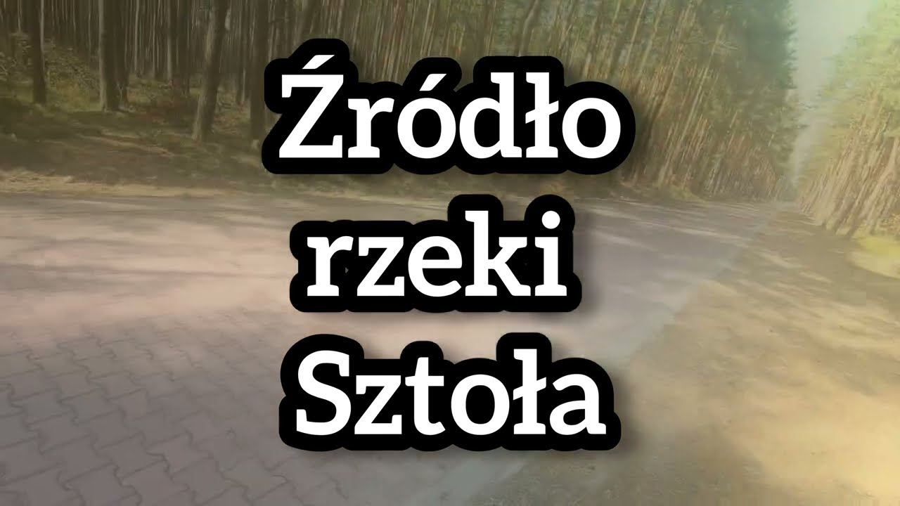 2022 03 Żródło rzeki Sztoła