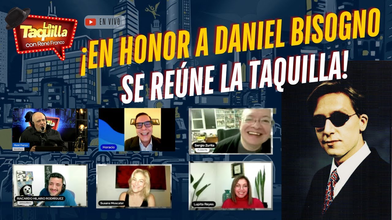 En honor a  Daniel Bisogno, ¡se reúne La Taquilla!