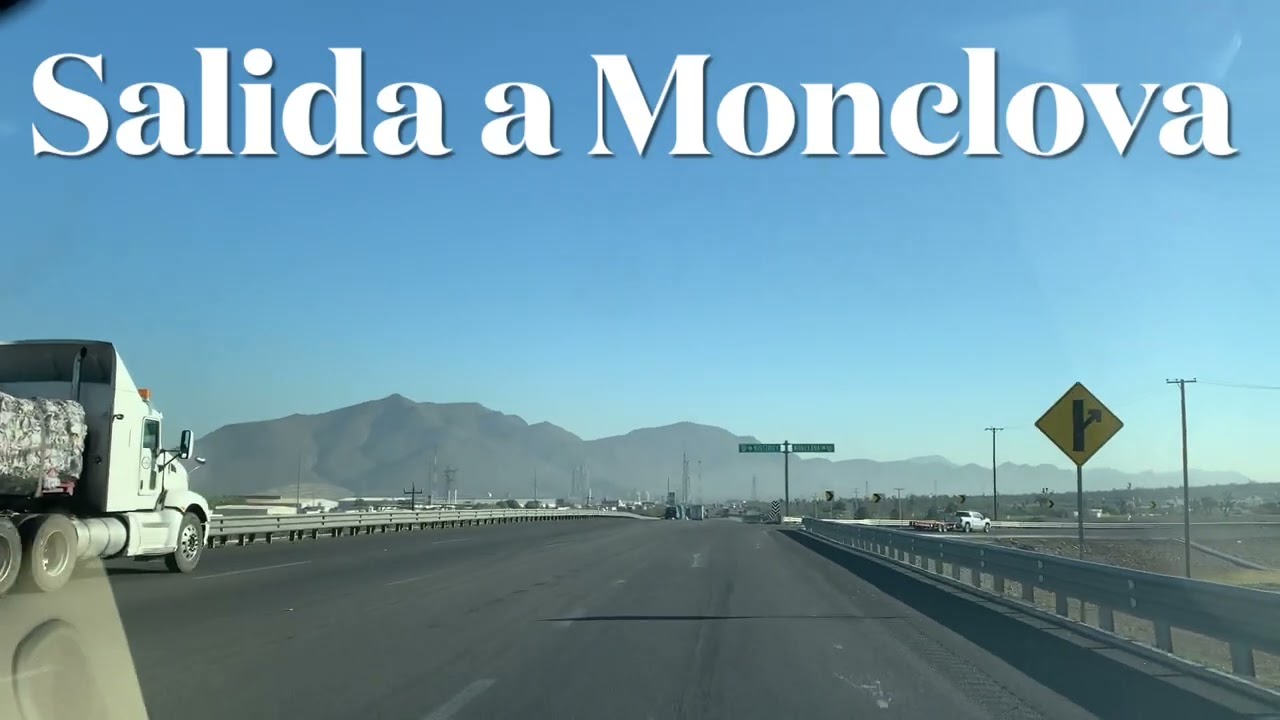 Carretera 57 Saltillo - Monclova - Sabinas - Piedras Negras