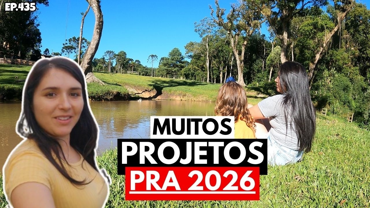 INICIAMOS O ANO CHEIOS DE IDEIAS PRO SÍTIO. EP435
