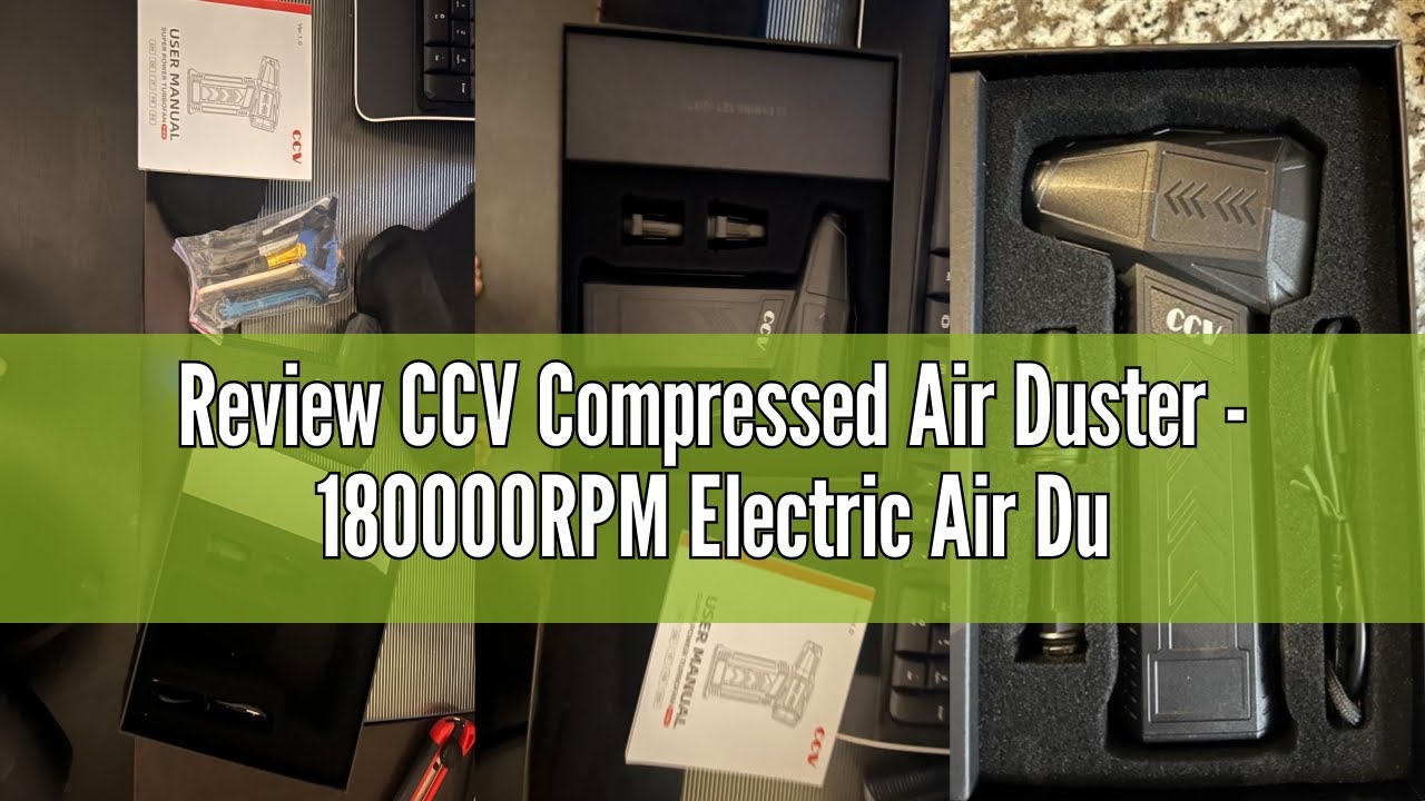 Review CCV Compressed Air Duster - 180000RPM Electric Air Duster for Cleaning Keyboard&PC 3 Gears Ad