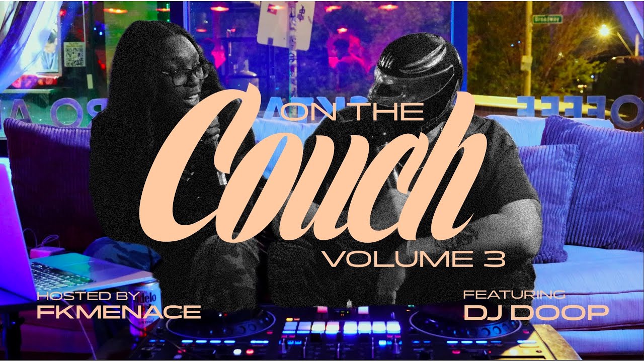 On the Couch with FK MENACE | Vol.3 DJ DOOP