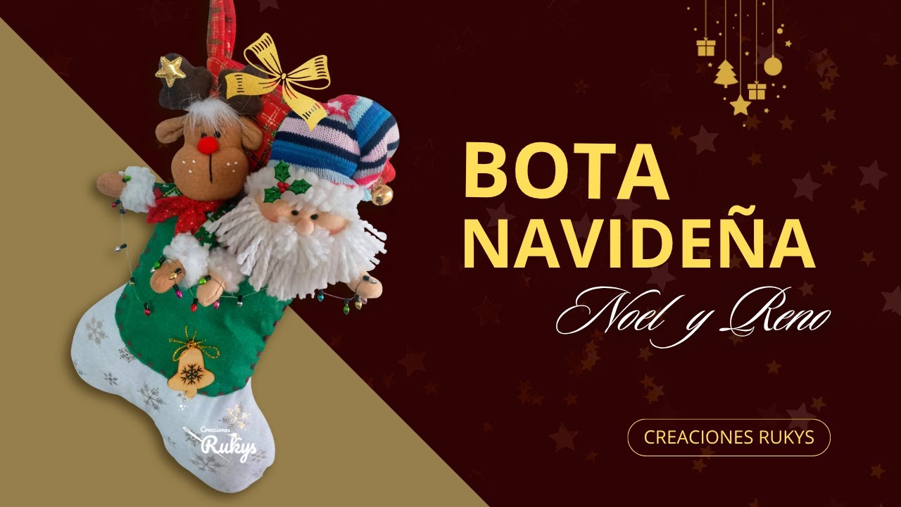 Bota navideña NOEL y RENITO | Moldes Gratis | Creaciones Rukys