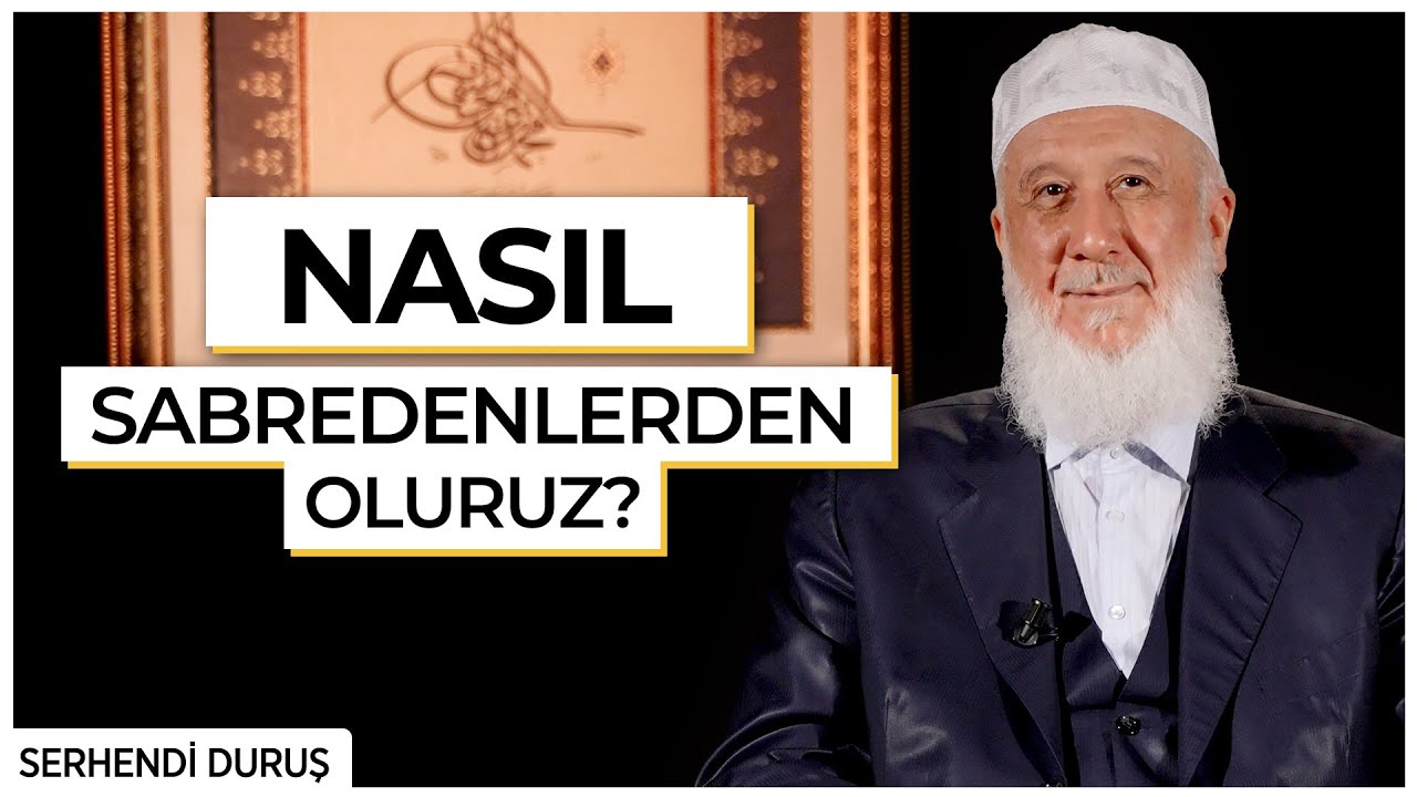 Serhendi Duruş | 7.Bölüm
