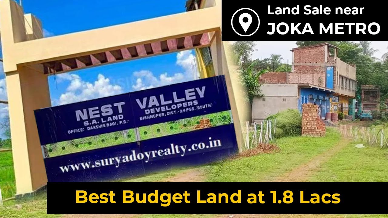 Residential Township Project Near Joka Metro at Affordable Price only at 1.8 Lacs | Nest Valley Joka