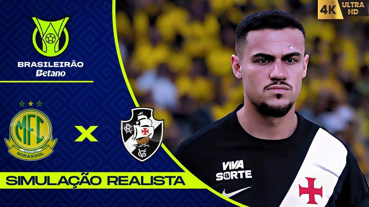 Mirassol vs Vasco da Gama | Brasileirão 2026 | Simulação 4K60FPS Realista | Gogosz Patch.