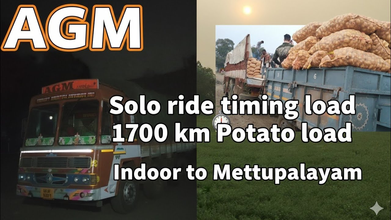 Solo NON STOP ride 1700 km / potato load / Indore to Mettupalayam / Tamil / lorry 🚛 / AGM / Akash 
