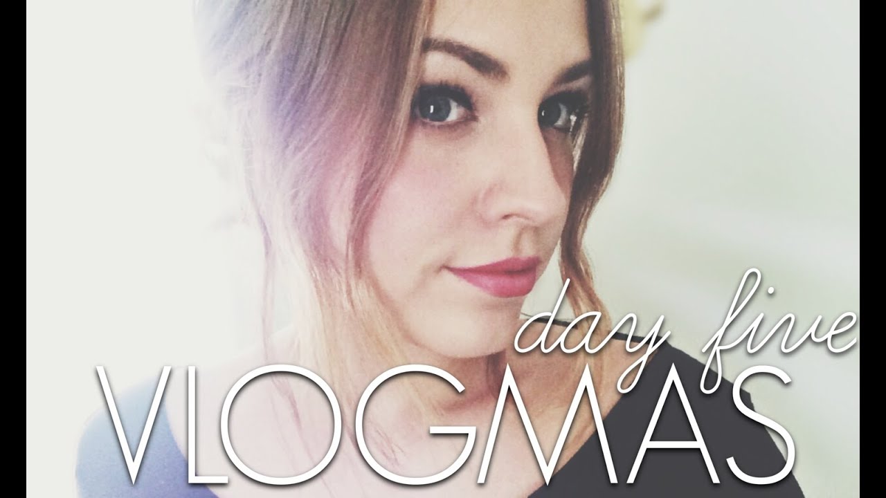 VLOGMAS 12.5.14