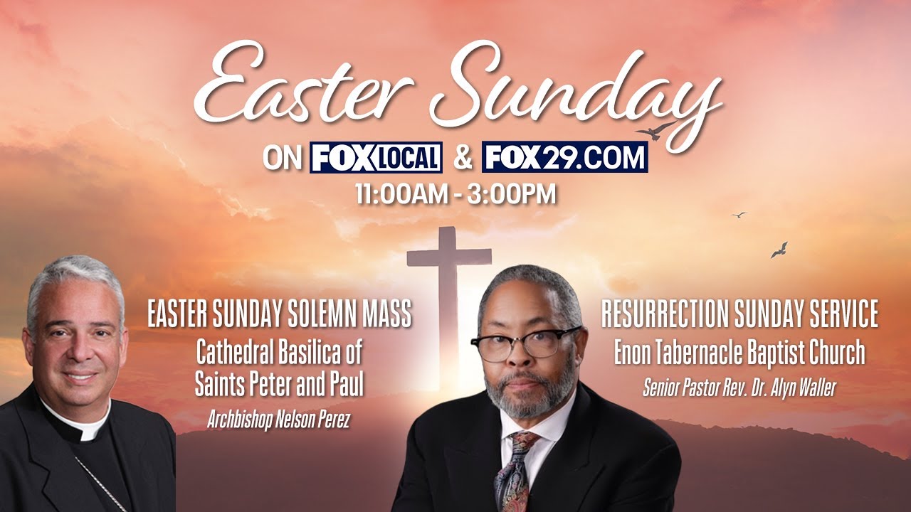 Easter Sunday services on FOX 29 Philadelphia