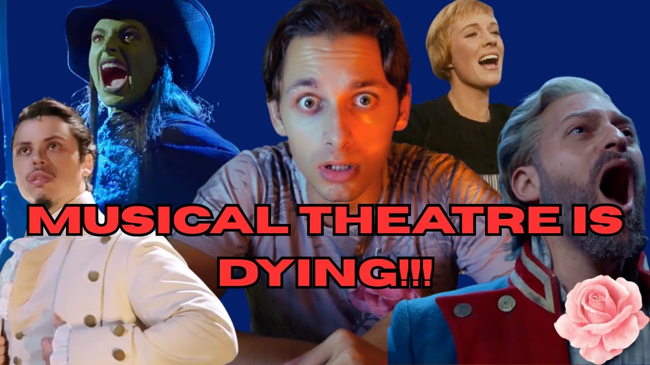Musical Theatre Is Dying - And Nobody Wants To Admit It
