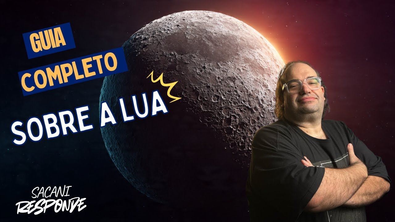 🚀 “Sérgio Sacani: O Guia Completo Para Entender a Lua”