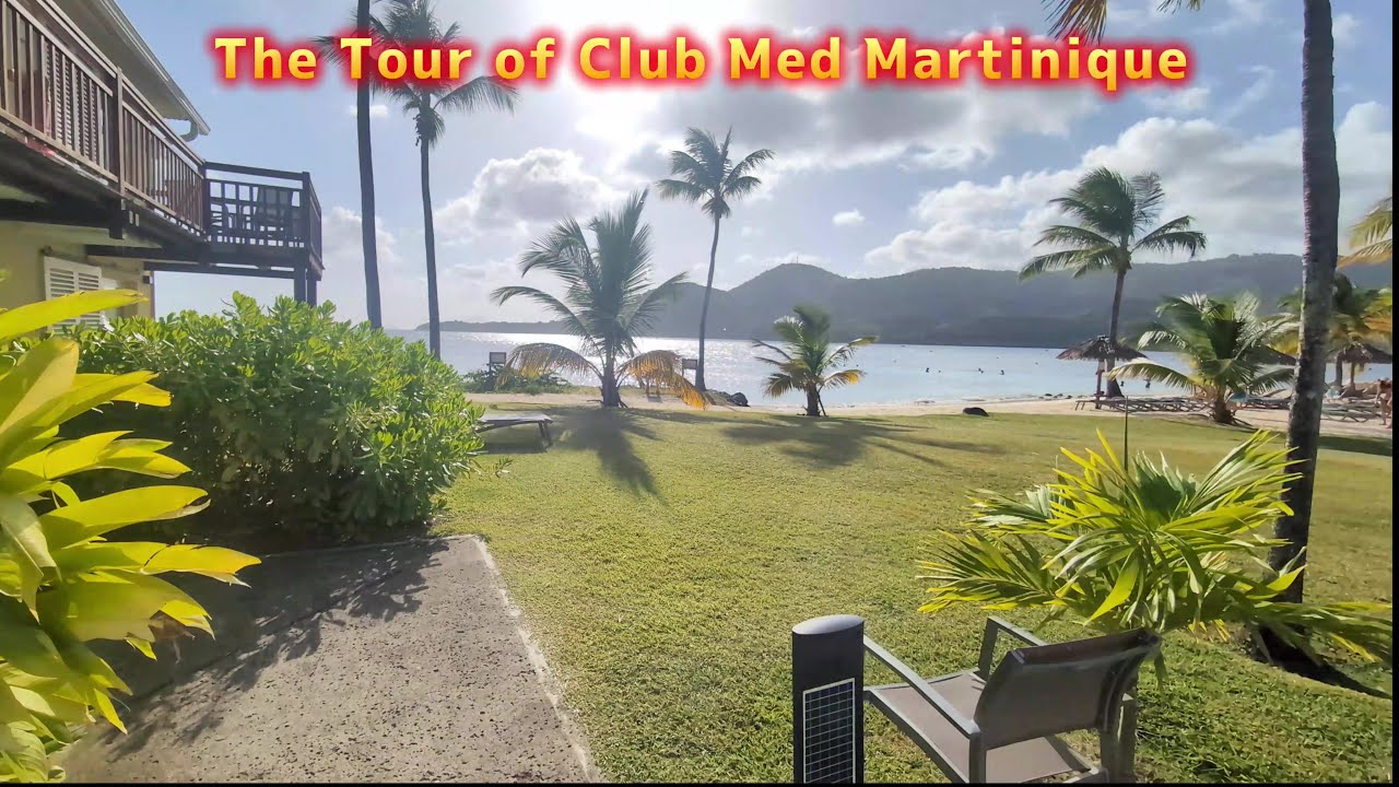 The Tour of Club Med Les Boucaniers