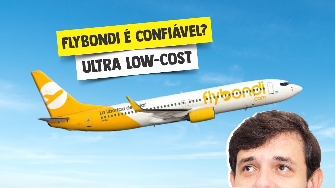 Flybondi é Confiável? Companhia Aérea low-cost