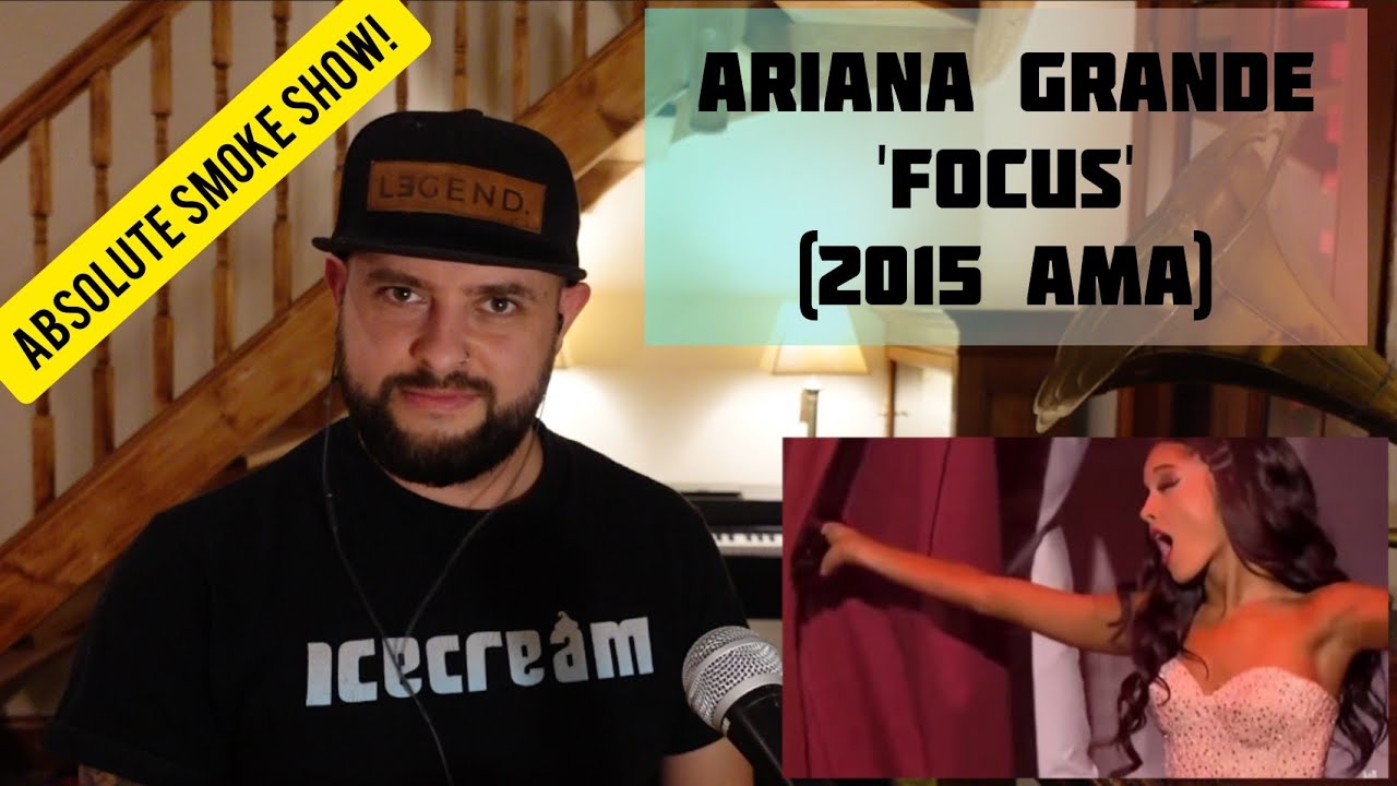 🥵🥵 | ARIANA GRANDE - FOCUS AT THE 2015 AMA (UK SINGER REACTION)