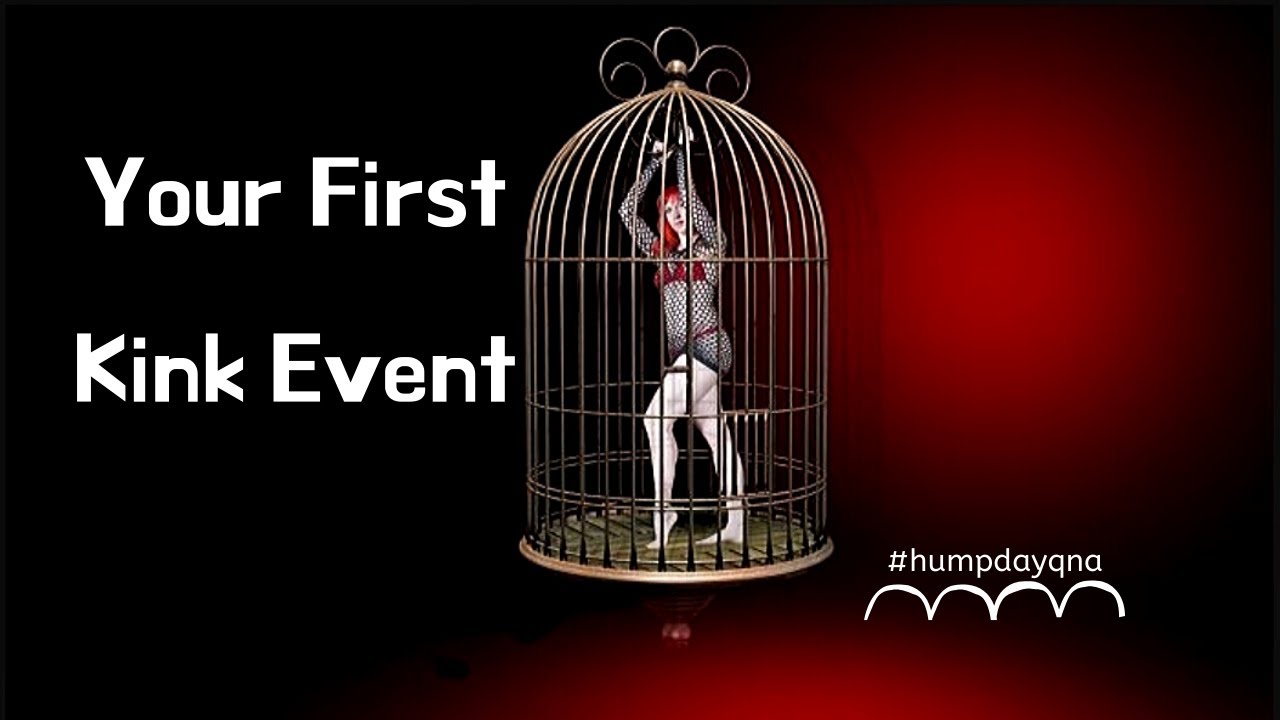 Your First Kink Event!
