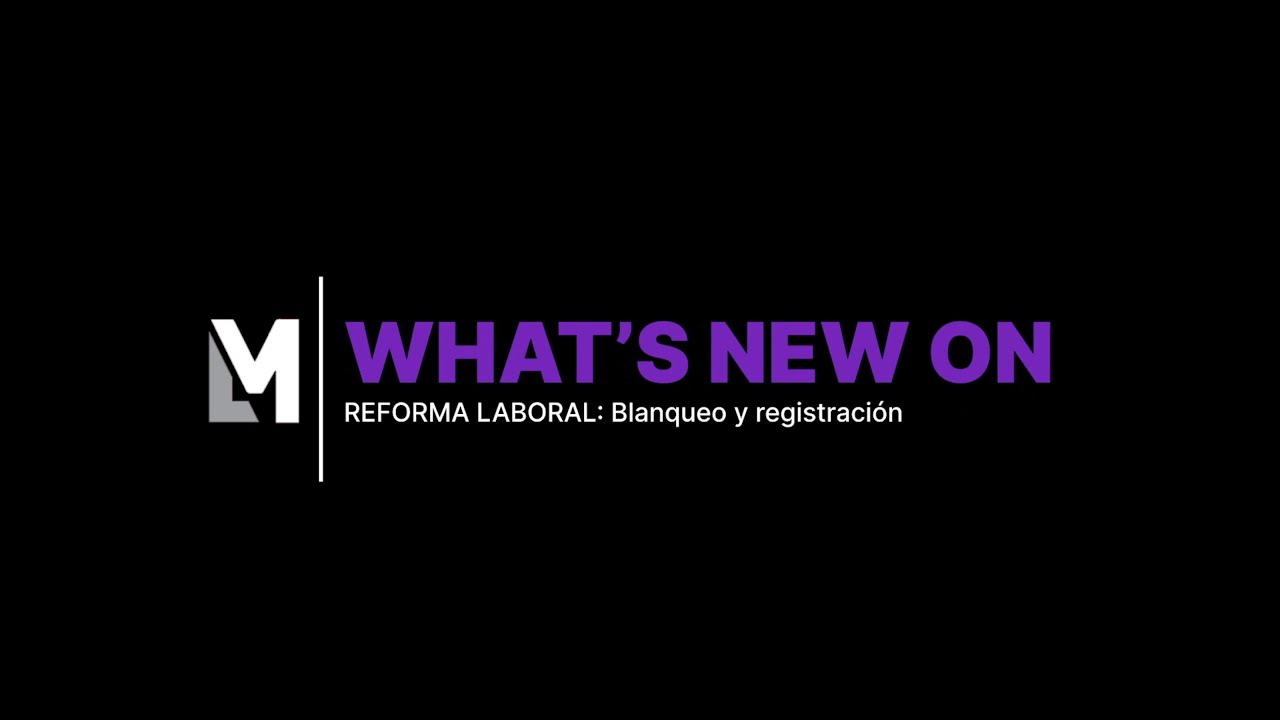 REFORMA LABORAL: BLANQUEO Y REGISTRACIÓN - Argentina - Enero 2026