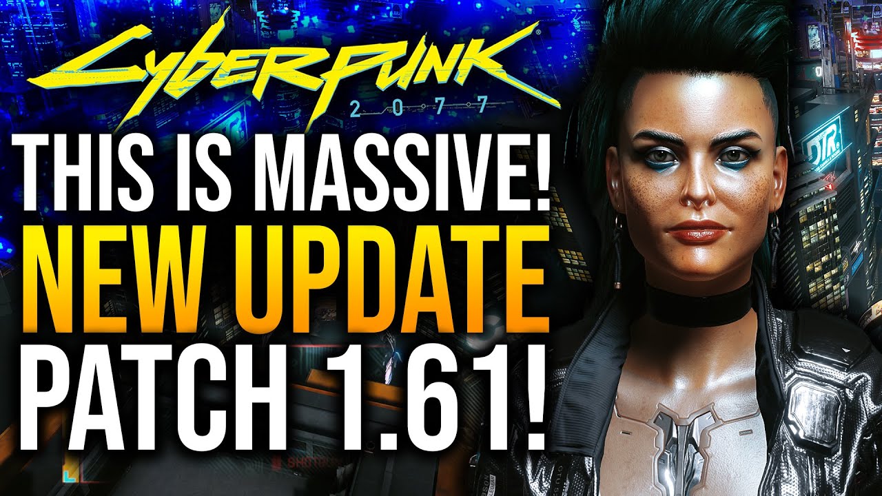 Cyberpunk 2077 Massive Update PATCH 1.61 Fixed Glitches And Quest! Best Working Money Glitch!