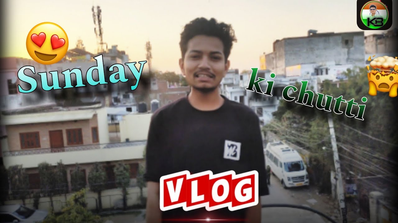 Aaj to Sunday ki chutti 🙃🤩|| Hostal life vlog - 3 ||  by kishor Bochawat 