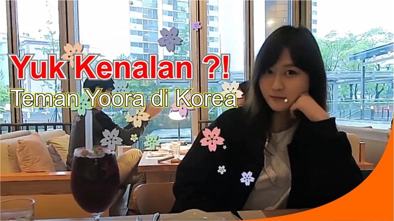 Yuk Kenalan dengan Teman Han Yoo Ra di Korea - Vlog Korea Han Yoo Ra