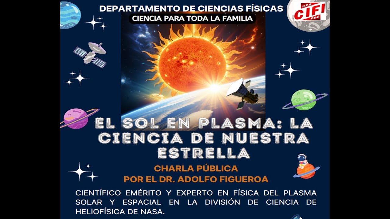 El Sol en Plasma: La Ciencia de Nuestra Estrella