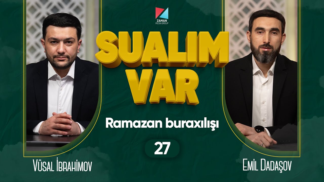 Sualım var | Ramazan ayına özəl buraxılış | Fitrə zəkatının istifadə olunma yerləri | 06.04.2024