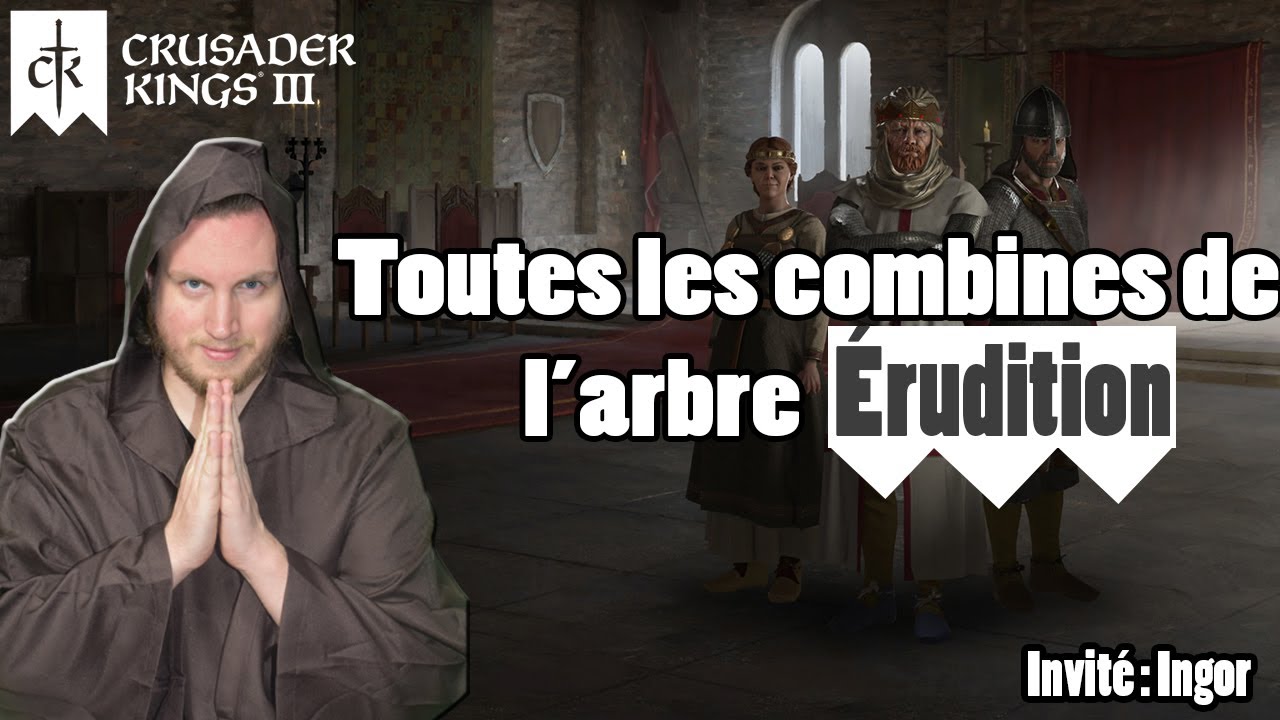 Découvrez toutes les combines de l'arbre érudition de Crusader Kings III