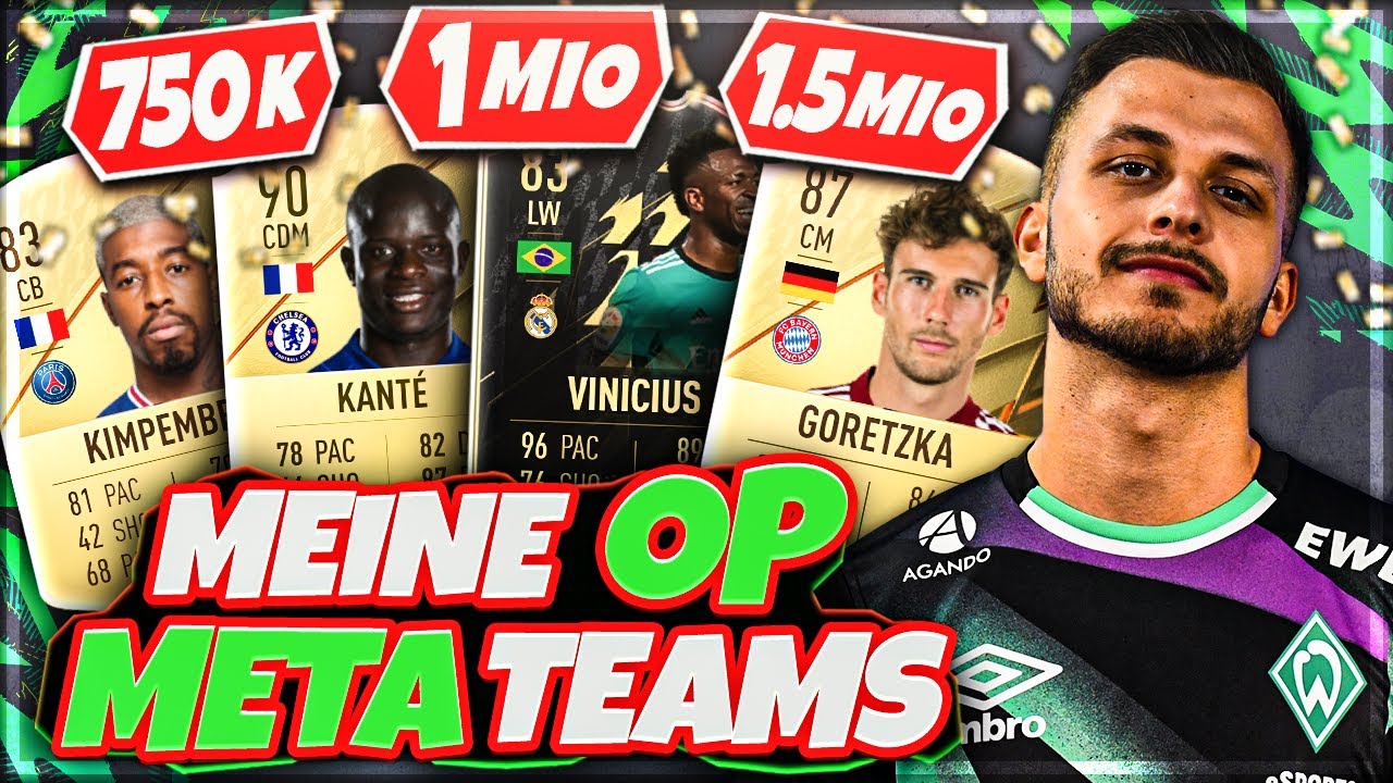 FIFA 22:🔥META-OP TEAMS (750K, 1MIO, 1.5MIO) F&Uuml;R DIE WL! FUT