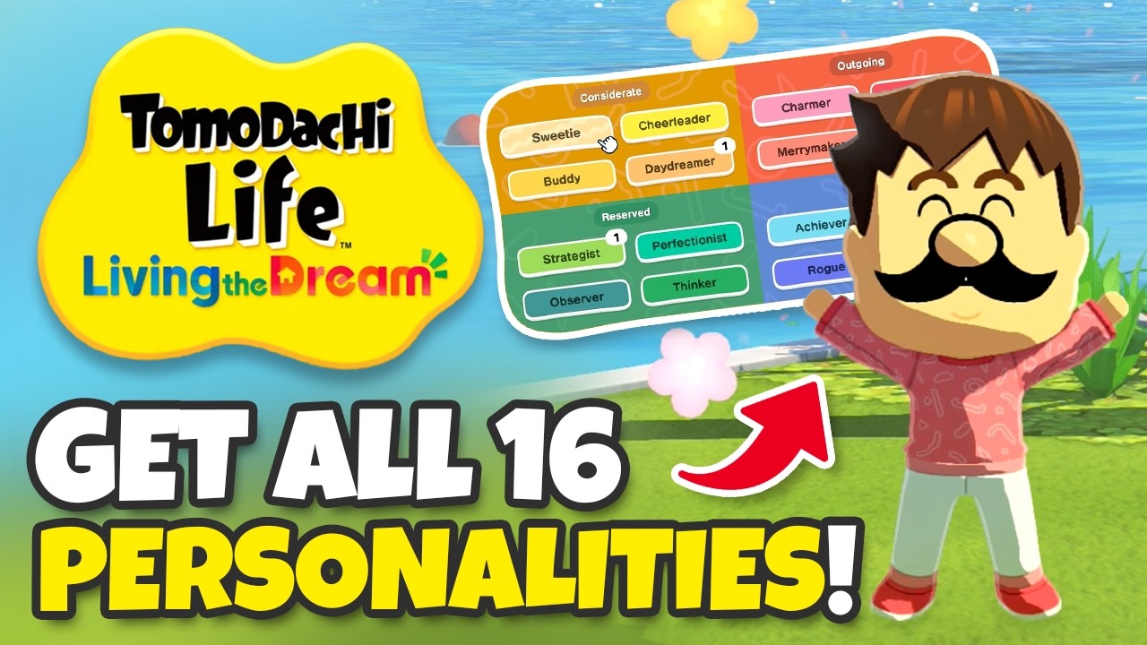 Как получить ВСЕ 16 типов личности в Tomodachi Life: Living the Dream (Руководство по типам лично...
